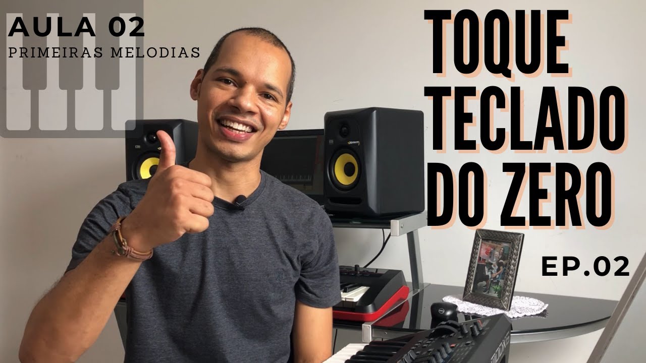 Como tocar Teclado do Zero - Aula 02 Primeiras Melodias