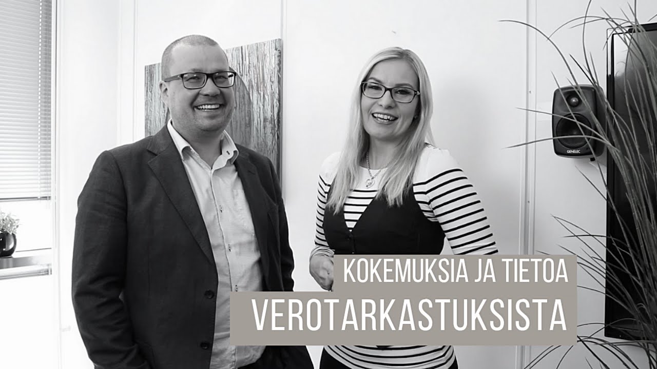 Verotarkastus - Kokemuksia ja tietoa verotarkastuksista
