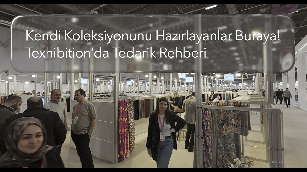 Kendi Koleksiyonunu Hazırlayanlar Buraya! Texhibition’da Tedarik Rehberi
