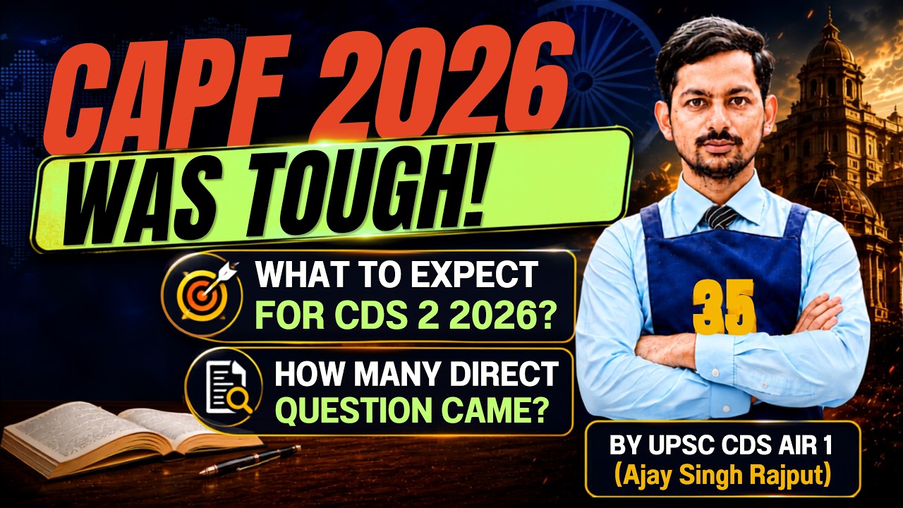 CAPF 2026 Paper Analysis || Direct Current Affairs || For CDS 2 2026 || By UPSC CDS AIR 1