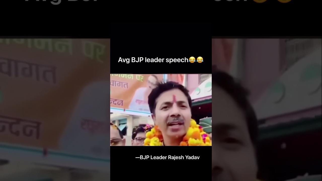 Avg BJP leader speech😂😂