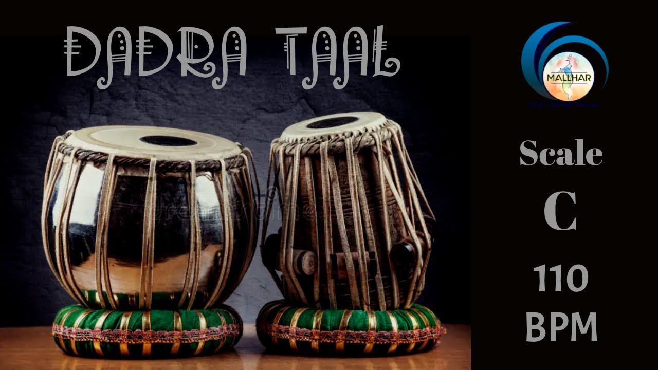 Dadra Taal | 6 Beaats | 110 BPM | Scale C