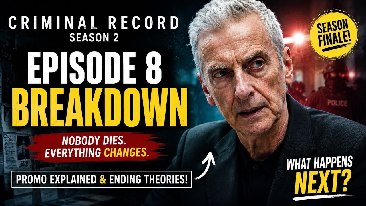 Criminal Record Season 2 Episode 8 Promo Breakdown & Ending Theories | Nobody Dies Finale Explained!