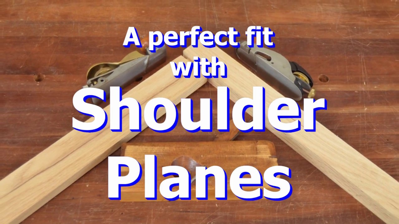 A Perfect Fit using Shoulder Planes
