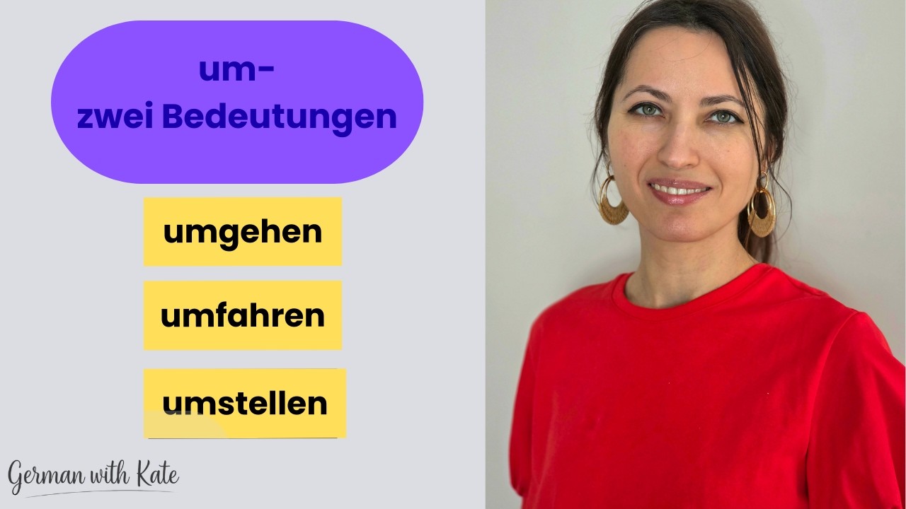 5 deutsche Um-Verben mit 2 Bedeutungen 🔄