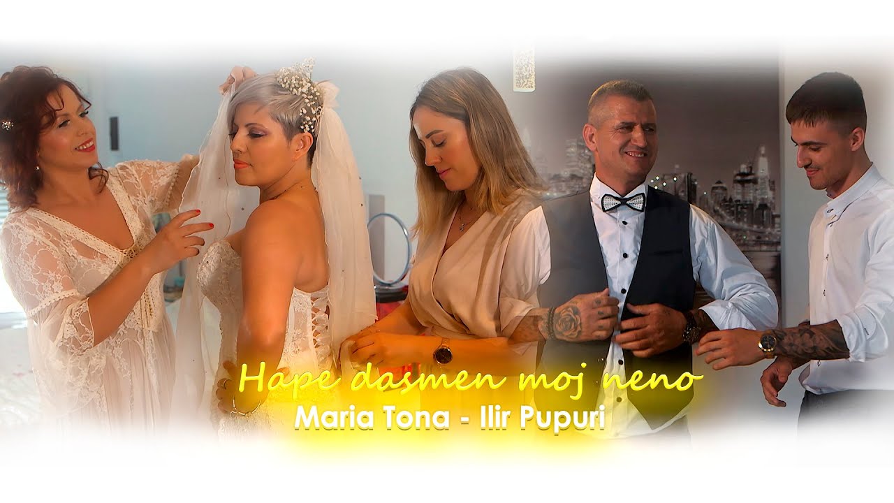 HAPE DASMEN MOJ NENO . MARIA TONA ..ILIR  PUPURI  (Official video 4k)