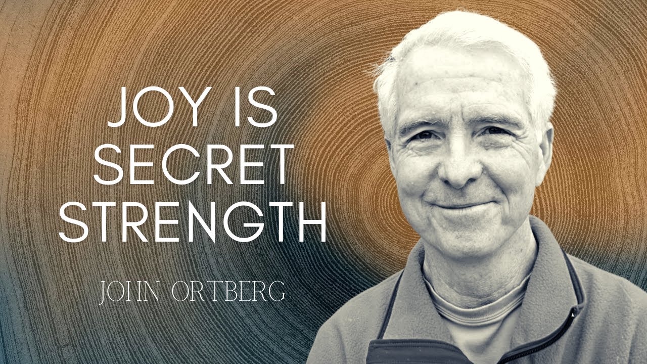 How to be HAPPY  | John Ortberg
