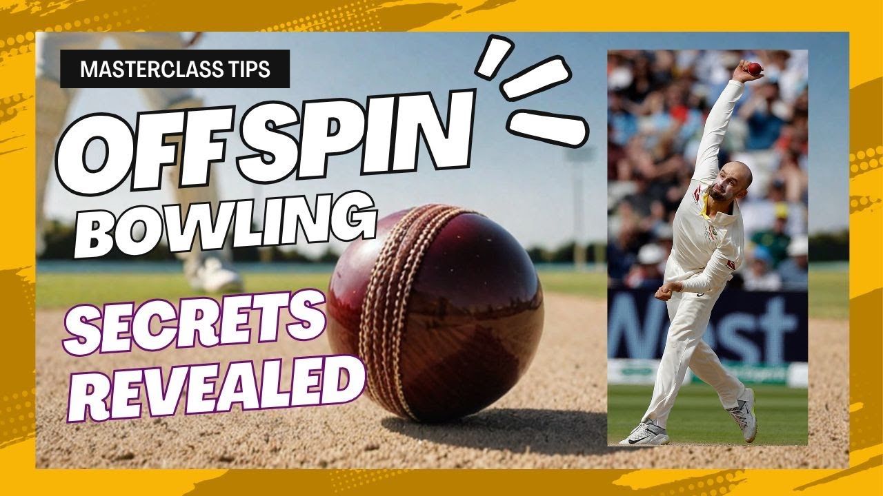 How to Master Off Spin Bowling ? Tips & Techniques ✔️‼️