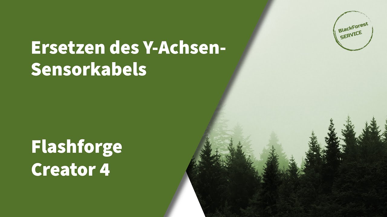 Flashforge Creator 4 3D-Drucker - Ersetzen des Y-Achsen-Sensorkabels