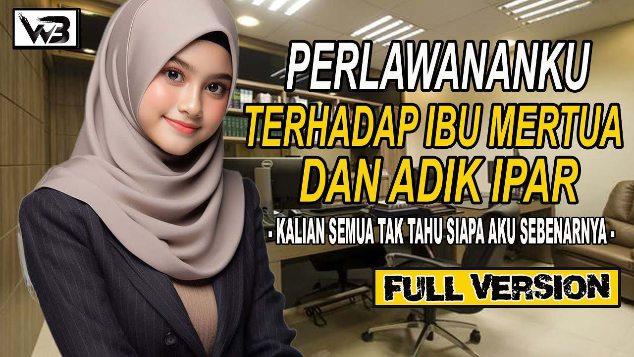 Perlawananku Ke Ibu Mertua dan Adik Ipar (Tamat) || WIRDA BERCERITA #kisahrumahtangga #novelromantis