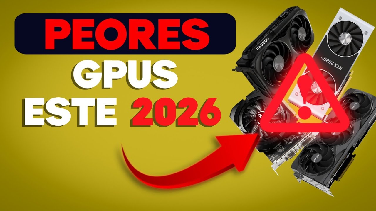 🚫 ¡Las 5 GPUs que DEBES EVITAR en 2026! Y sus MEJORES alternativas - TOP Tarjetas Gráficas