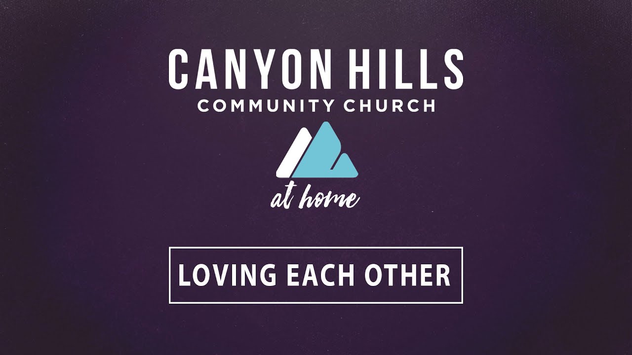 Loving Each Other - Acts 
