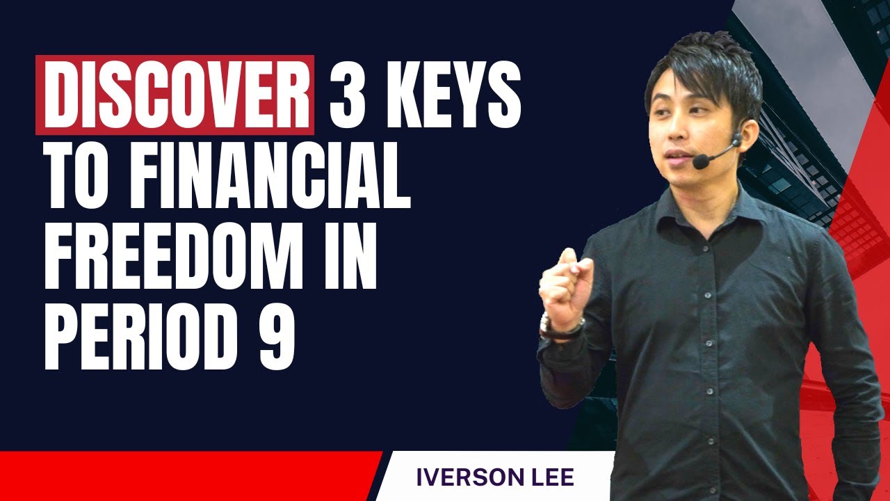 Discover 3 Keys to Financial Freedom in Period 9