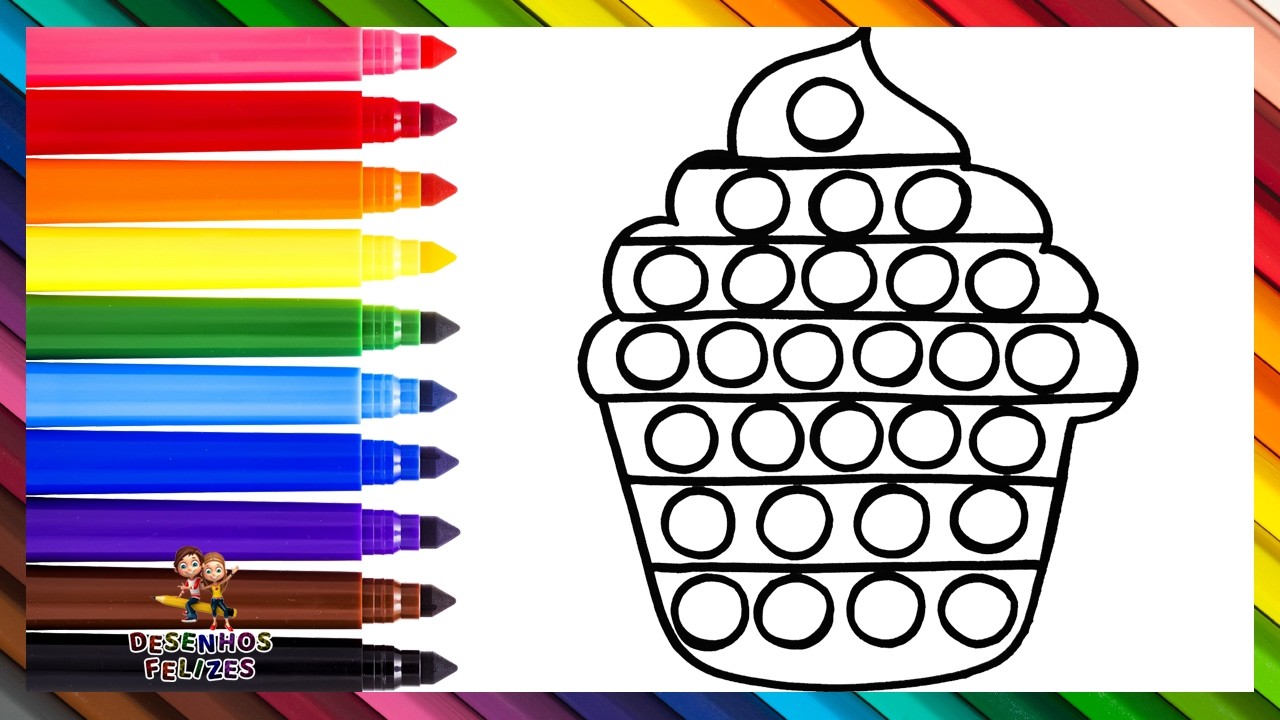 Desenhar e Colorir um Cupcake POP IT 🧁🍒🔴🟠🟡🟢🔵🟣🌈 Desenhos para Crianças