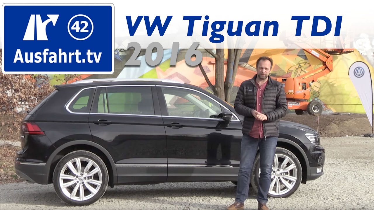 2016 Volkswagen VW Tiguan 2.0 TDI 190 PS   Fahreindruck