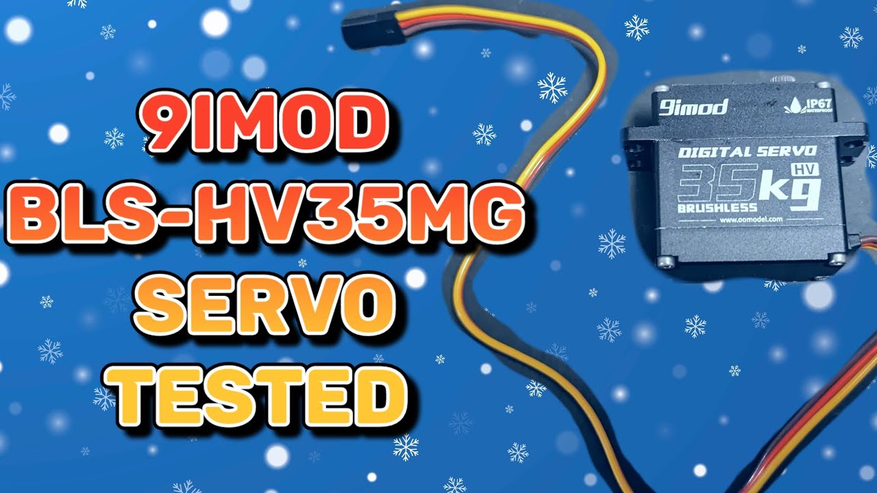 9imod BLS-HV35MG 35kg servo tested
