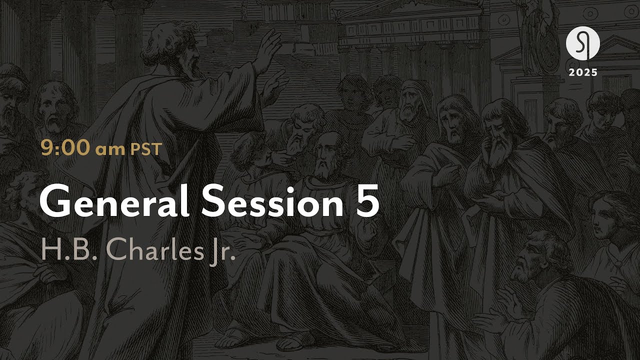 General Session 5: Here I Am, Send Me - H.B. Charles Jr.