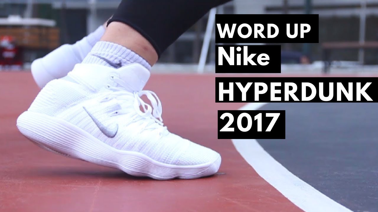 Nike Hyperdunk 2017