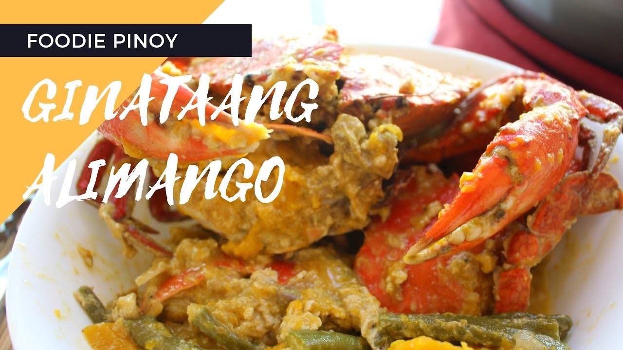 Ginataang Alimango | Filipino Recipe | Foodie Pinoy