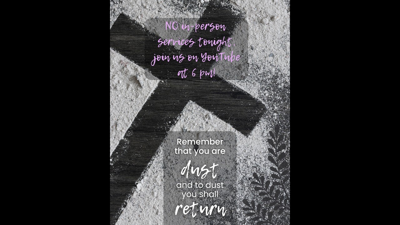Ash Wednesday Service,  2.18.2026