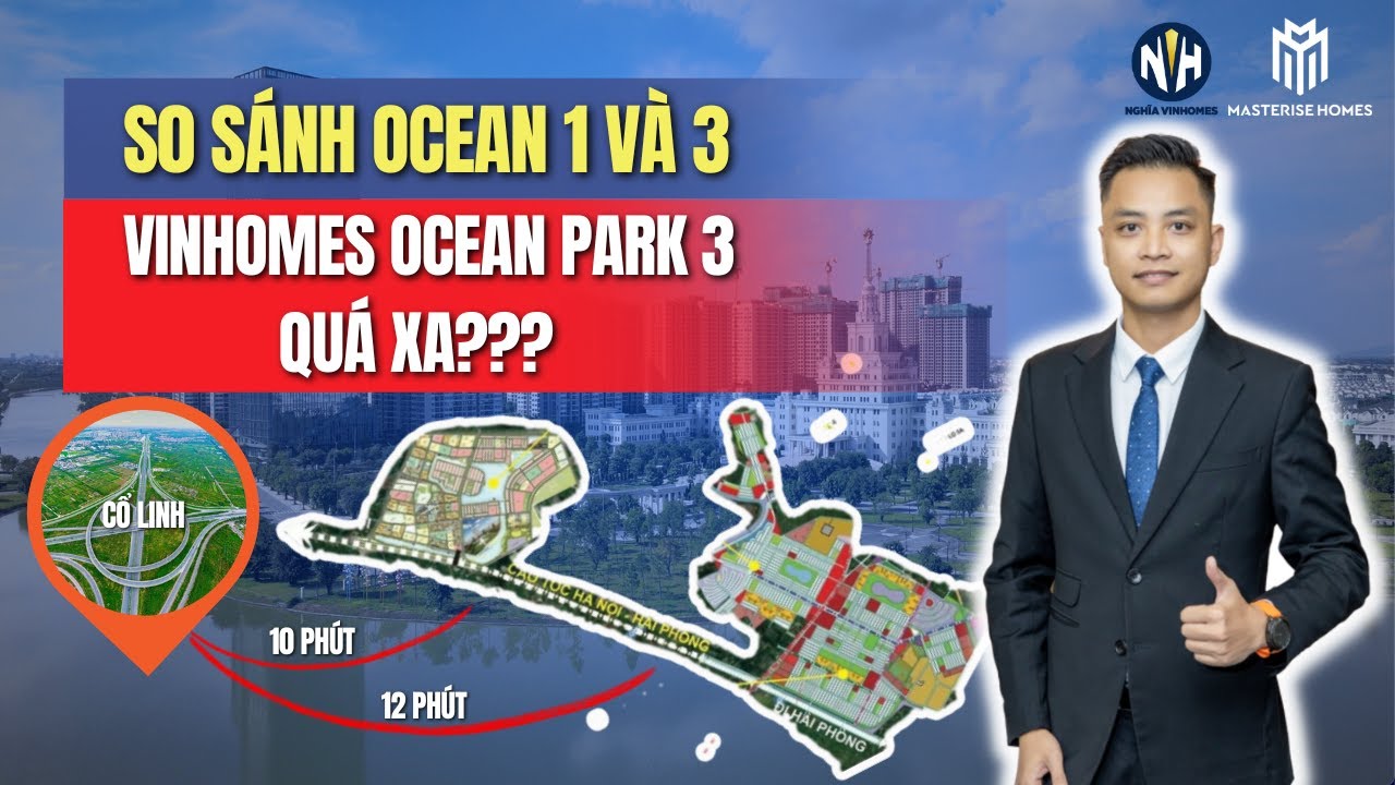 So sánh di chuyển thực tế: Ocean Park 1 vs Ocean Park 3 | Bạn vẫn nghĩ Masteri Ocean Park 3 xa ư?