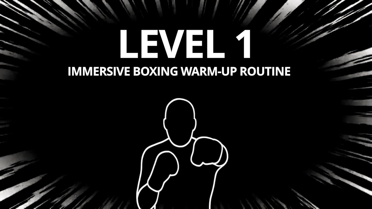 Immersive Boxing Warm-Up Routine