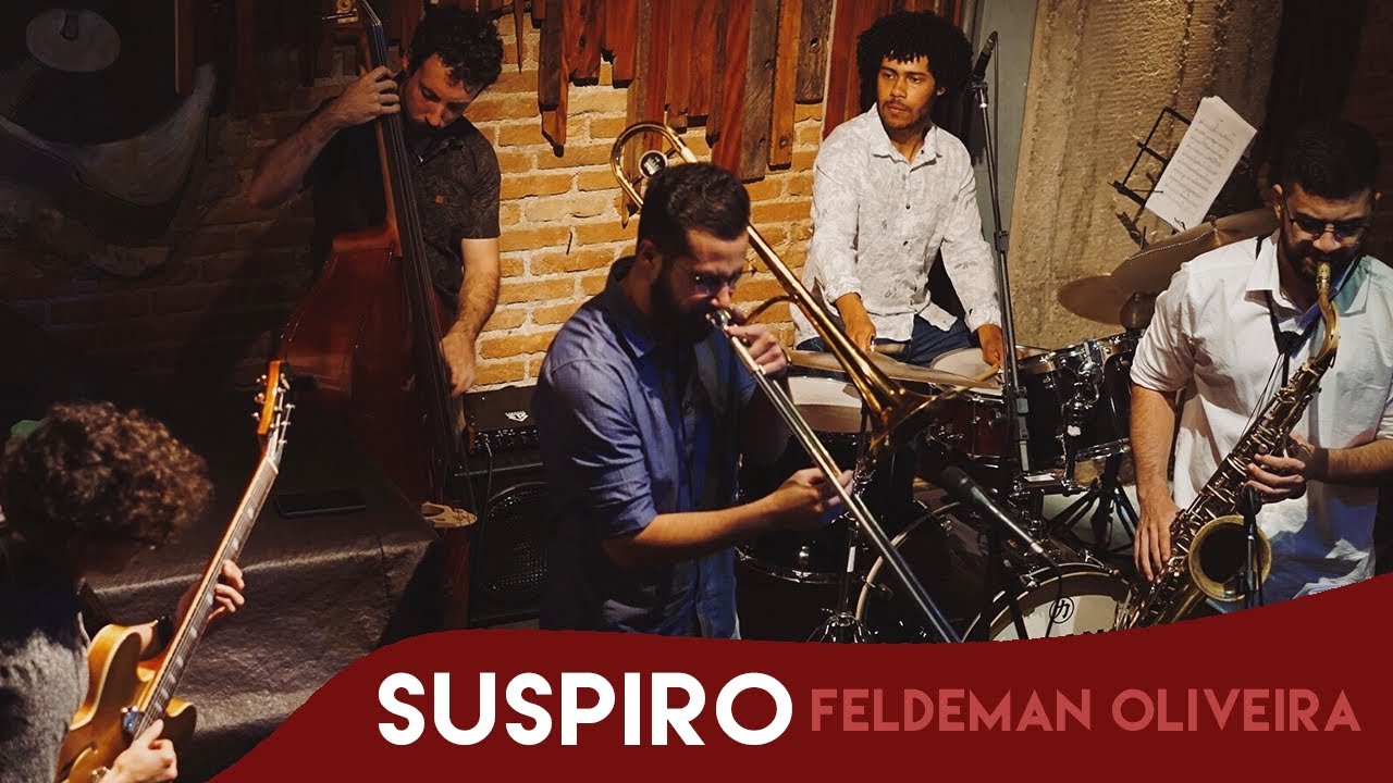 Suspiro - Feldeman Oliveira (Marlon Cordeiro & Feldeman Oliveira 5tet)