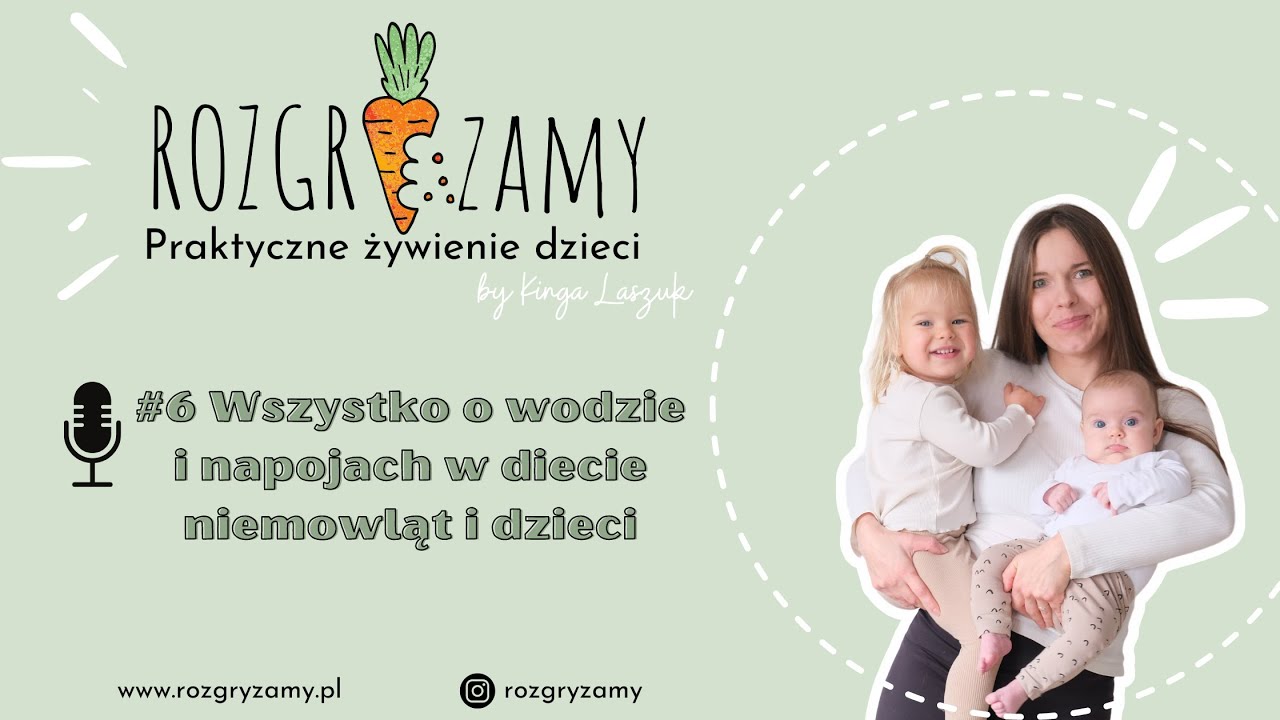 Wszystko o wodzie i napojach w diecie niemowląt