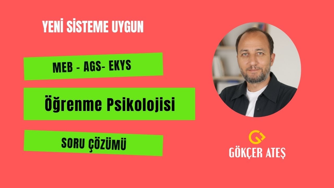 5) Soru Çözümü - Öğrenme Psikolojisi - İşaret Gestalt Kuramı, Sosyal Öğrenme Kuramı