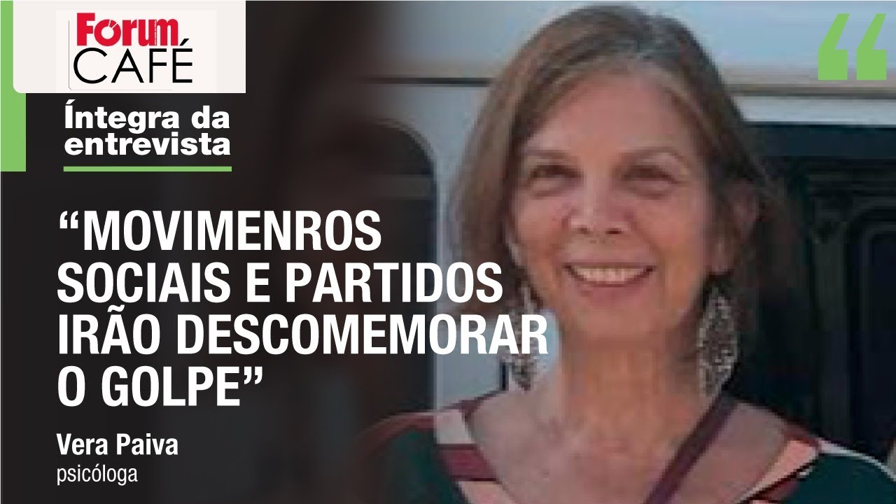 Vera Paiva: “Não compreender o vínculo entre 64 e o 8 de Janeiro é um grave equívoco”
