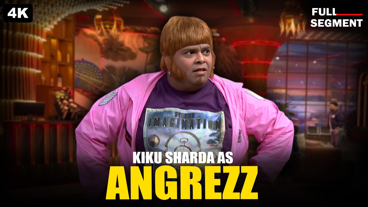 Kiku Sharda As Angrezz | Kapil Sharma Show | Comedy Clips | 2026