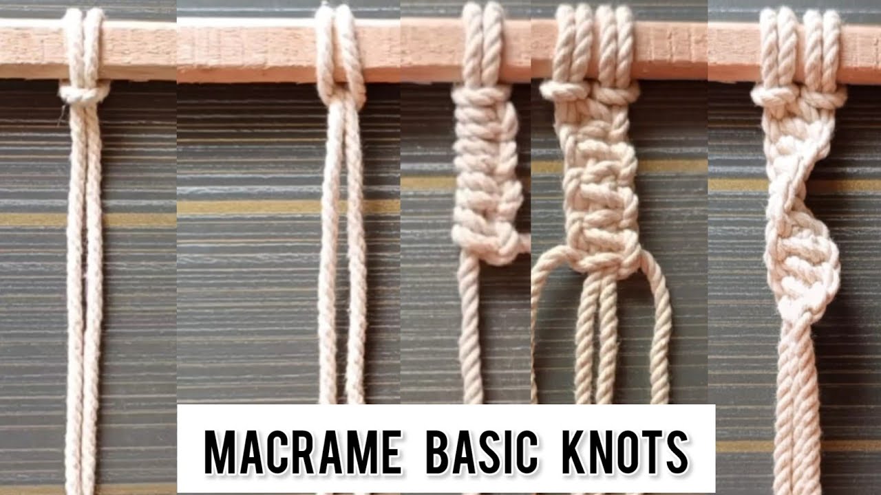 Basic Macrame Knots for Beginners | Macrame Tutorial | Macrame Basic Knots | 5 Easy Macrame Knots