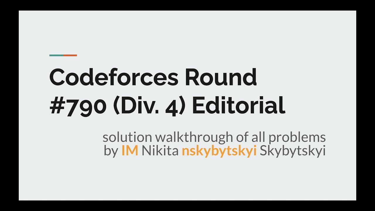 Codeforces Round #790 (Div. 4) Editorial