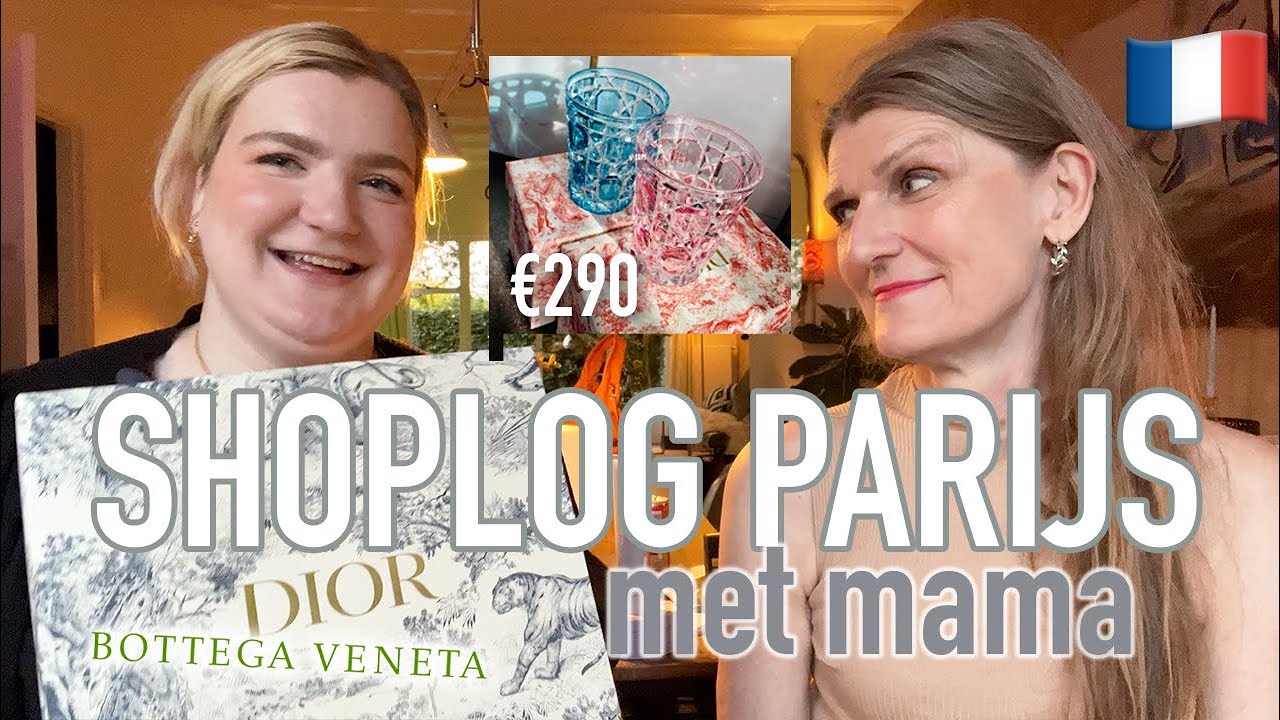 Shoplog PARIJS met MAMA: Dior home, Fenty beauty, Bottega Veneta | Vera Camilla