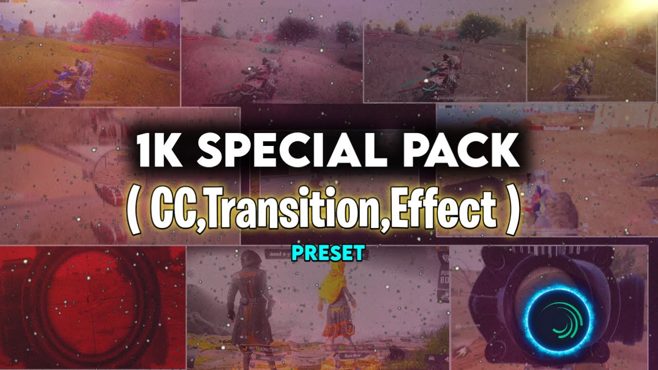 1K Special AlightMotion VFX Pack 🔥  { Transitions, Effects, CC&rsquo;s, }