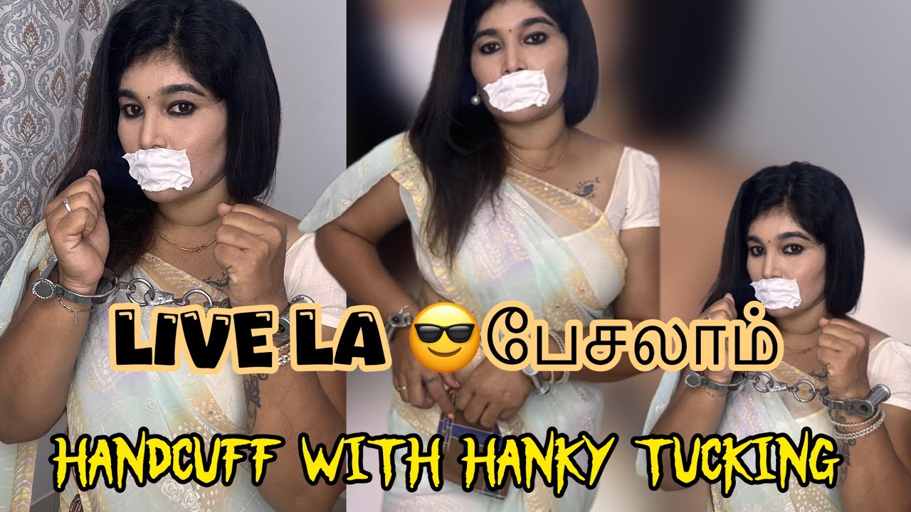 LIVE LA 😎பேசலாம் |HANDCUFF |HANKYTUCKING#subscribe #support @Srijanairofficial