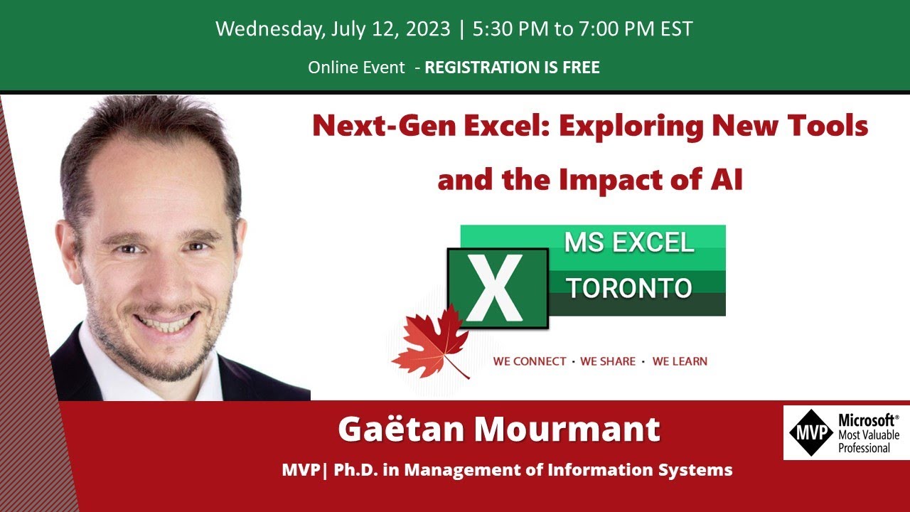 MS Excel Toronto Meetup - Next Gen Excel  Exploring New Tools and the Impact of AI - Gaëtan Mourman