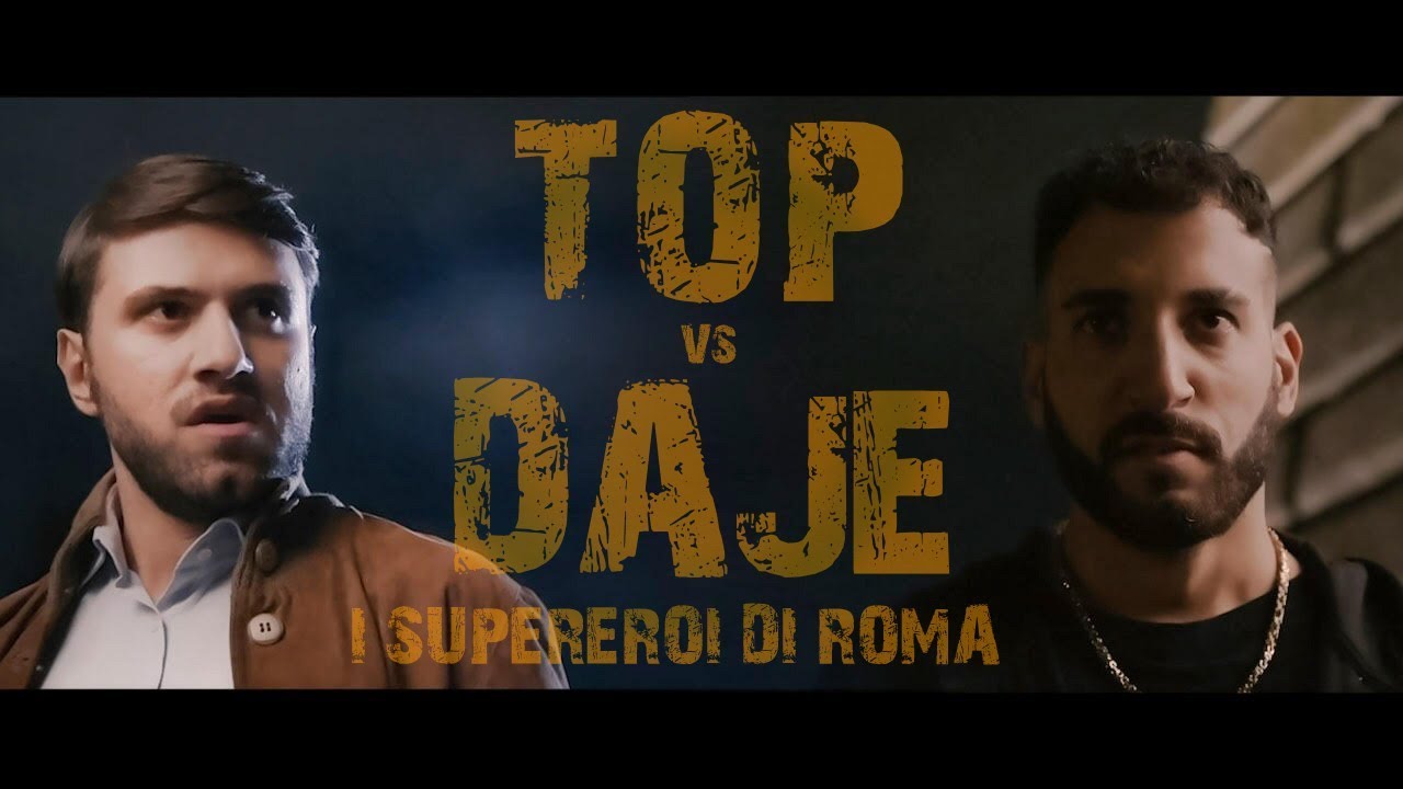 TOP vs DAJE - I supereroi di Roma