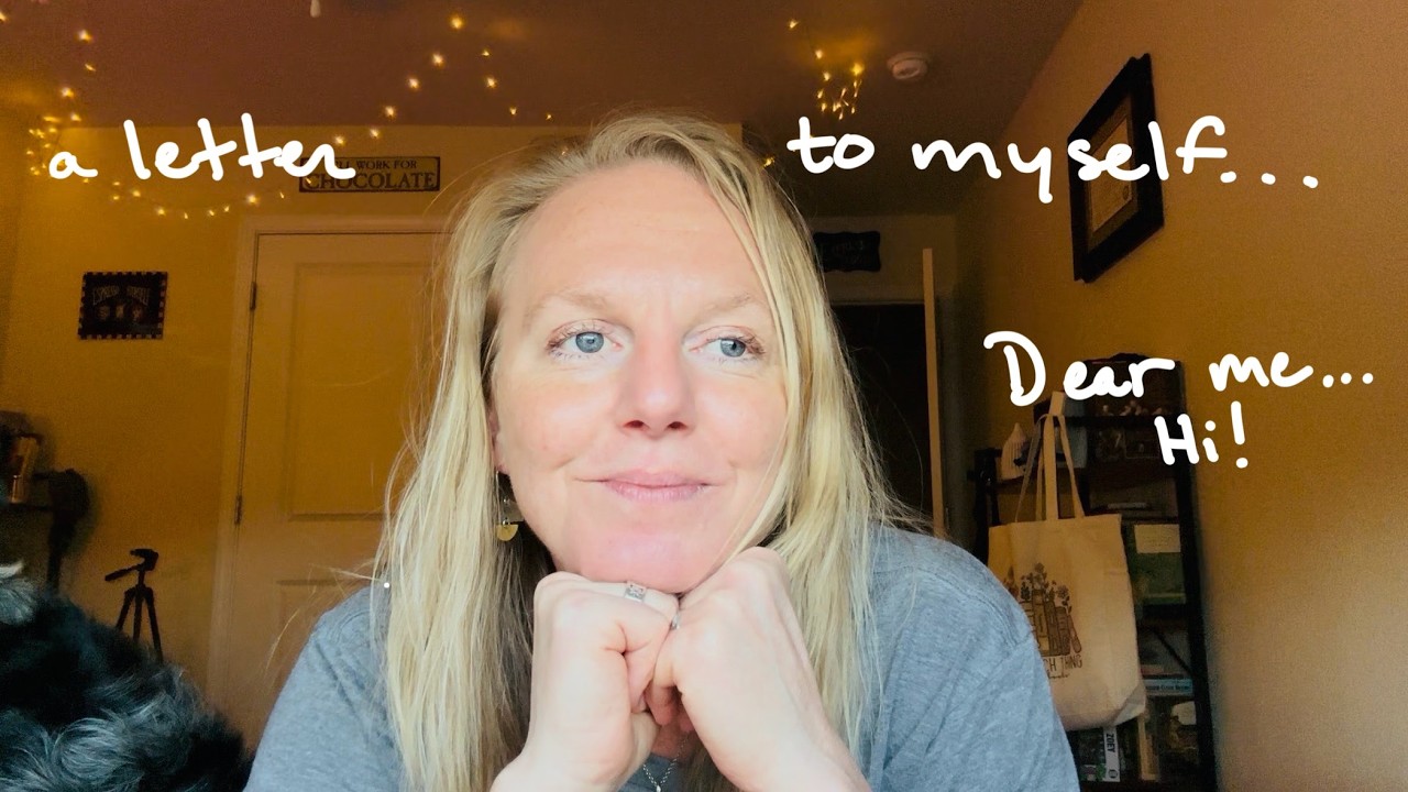 a letter to myself