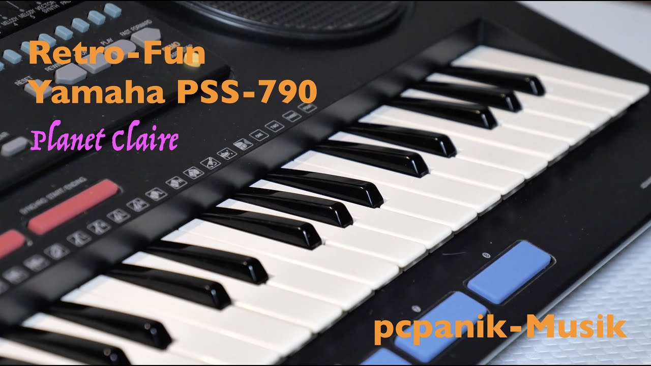 pcpanik-Musik : Retro-Fun - Yamaha PSS-790 (1990) | B-52s Planet Claire