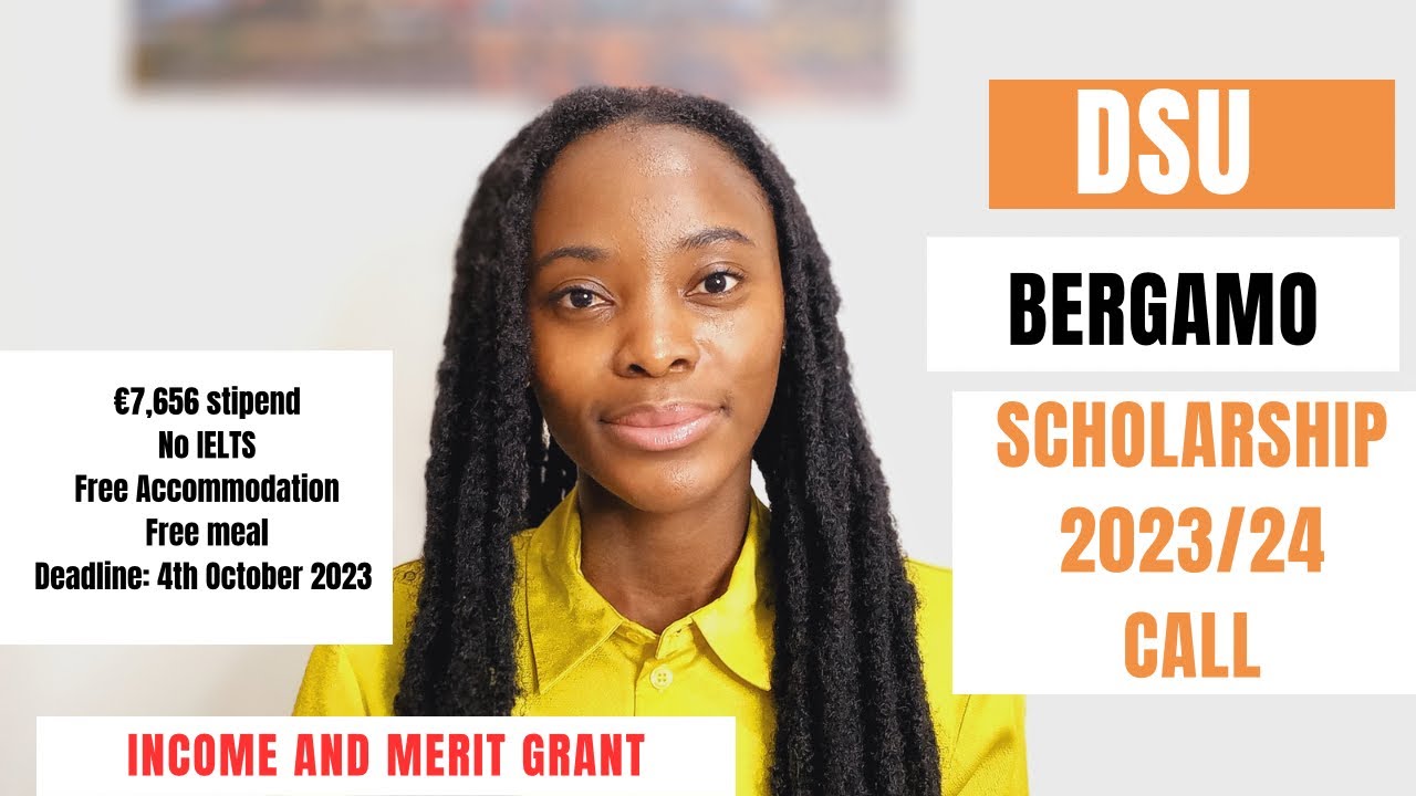 University of Bergamo Regional Scholarship 2023| Benefits, ISEE, Documents