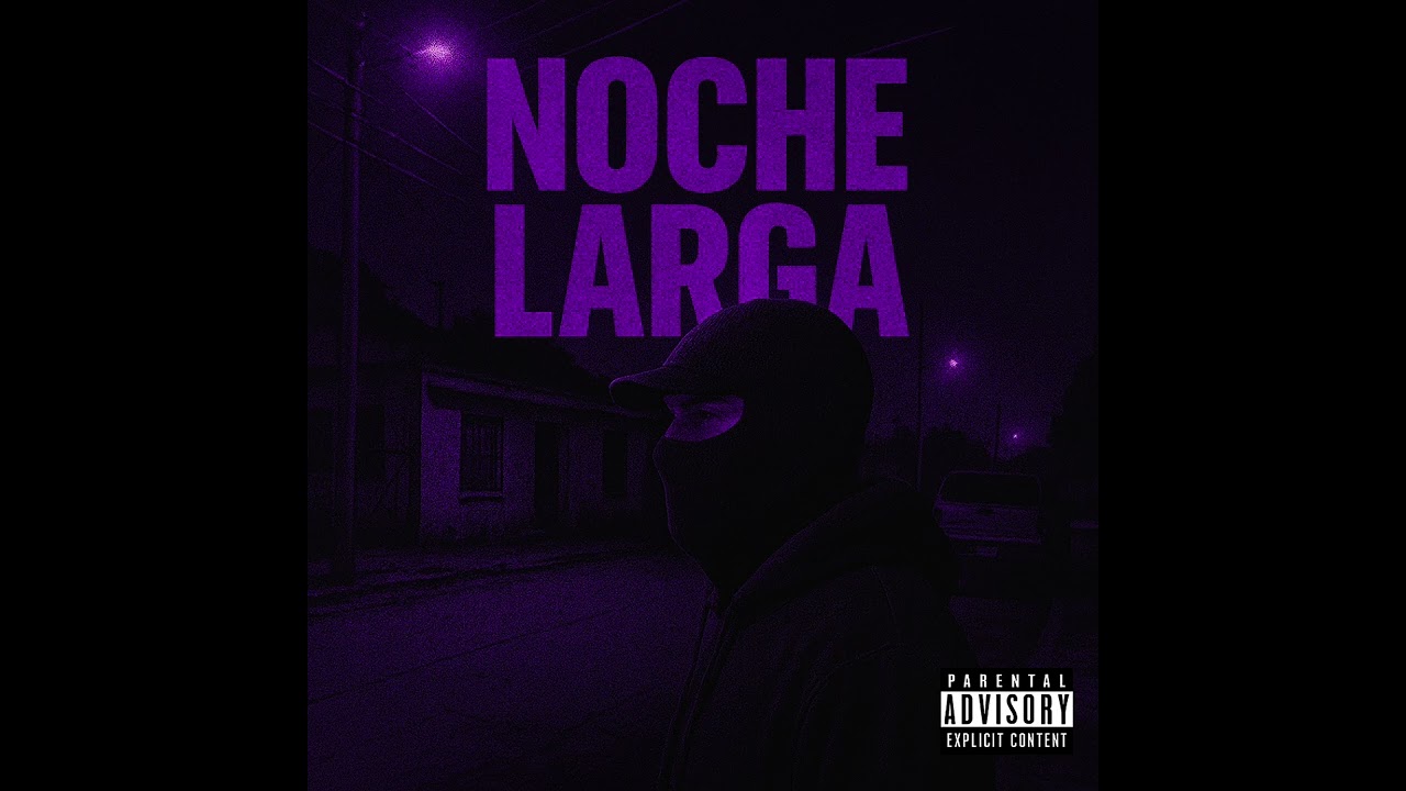 NOCHE LARGA