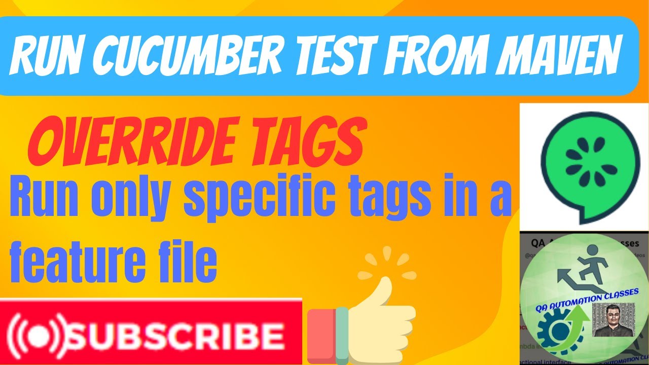 18. How to run Cucumber Tests with Maven | Override Cucumber Runner Tags From Maven Command Line