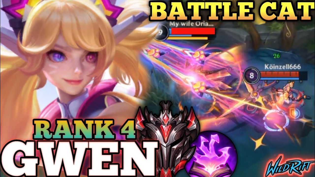 GWEN NEW SKIN! BATTLE CAT GWEN RANKED GAMEPLAY - TOP 4 GLOBAL GWEN BY K&ouml;inzell666 - WILD RIFT