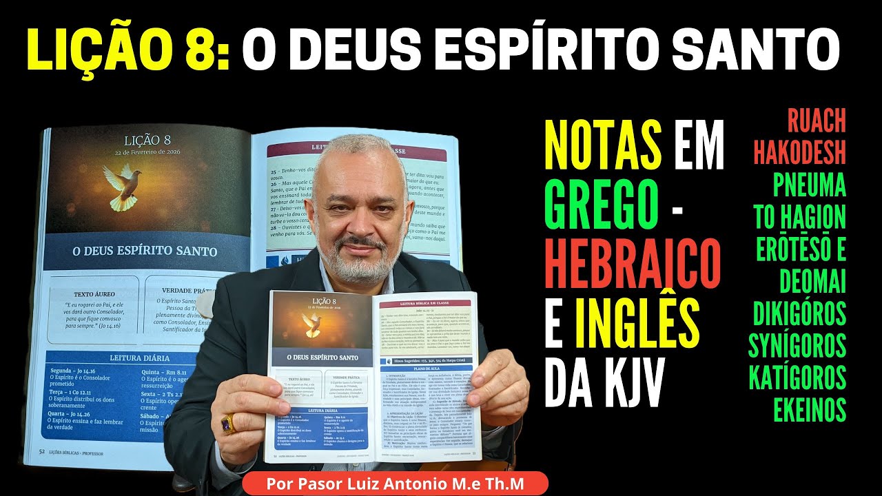 Lição 8: O Deus Espírito Santo - #ebd de adultos cpad