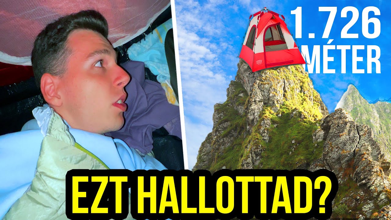24 &Oacute;ra S&aacute;torral A Hegy Tetej&eacute;n!