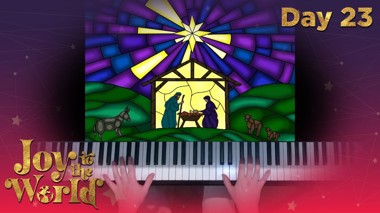 Joy to the World - Day 23 - Daniel Kirkpatrick