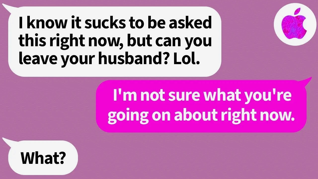 Texts from this woman claiming to be a friend of mine about having stolen my husband