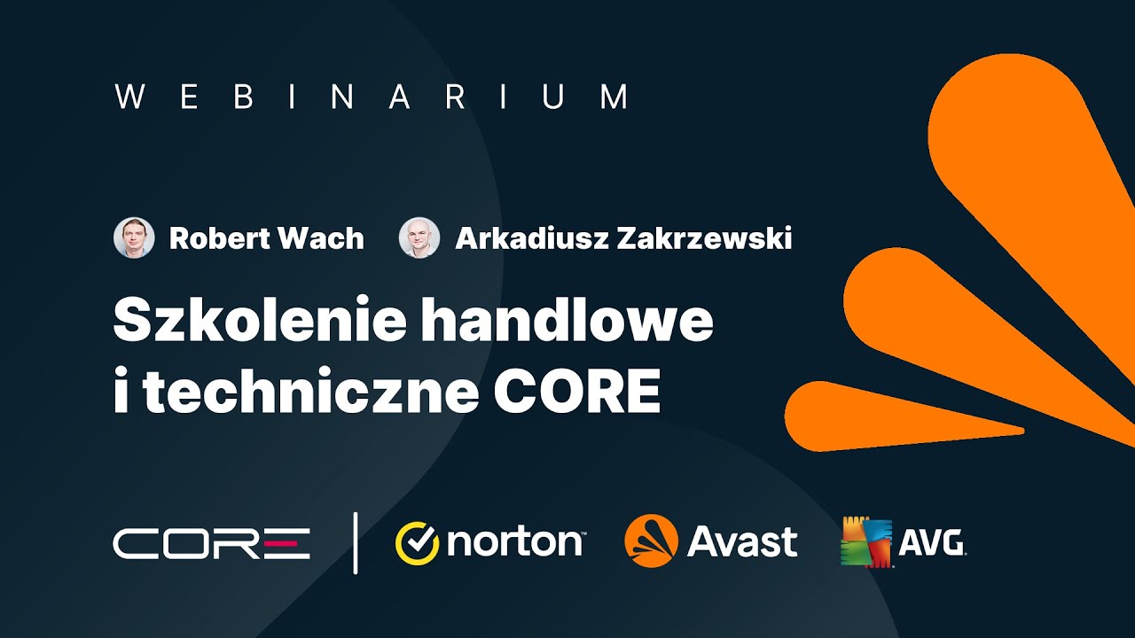 Szkolenie handlowe i techniczne Norton, Avast i AVG dla partnerów CORE (2025.07.03)