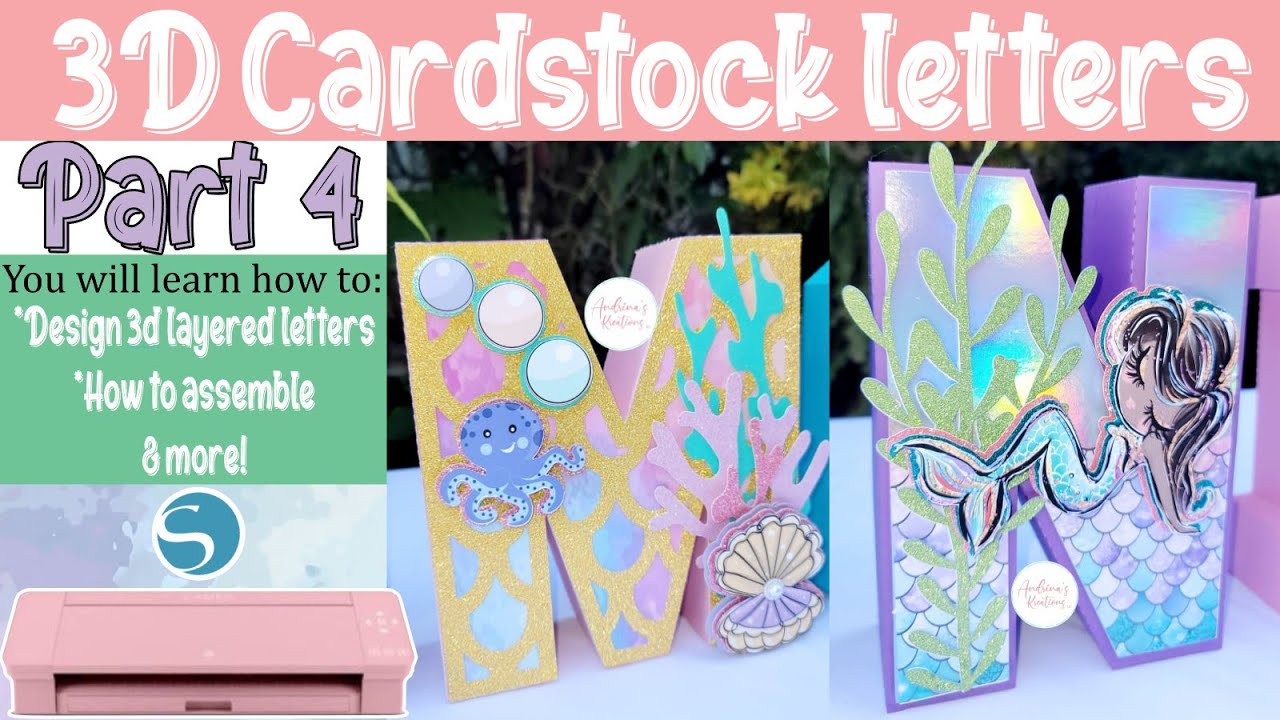 How to make 3D letters with cardstock | Part 4 | How to design & assemble